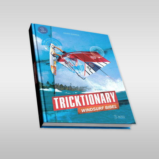 Windsurfshop windsurfwinkel windsurf-shop windsurf store windsurfing store windsurfing store Tricktionary-3 windsurfing-bible windsurfing-bibel windsurfbook